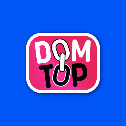 Dom Top - Sticker