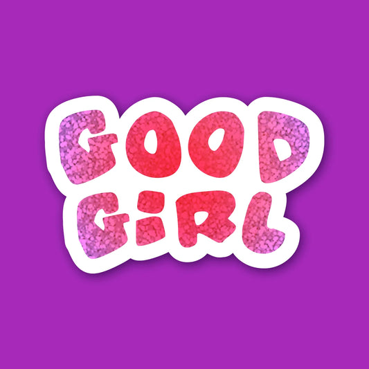 Good Girl - Sticker