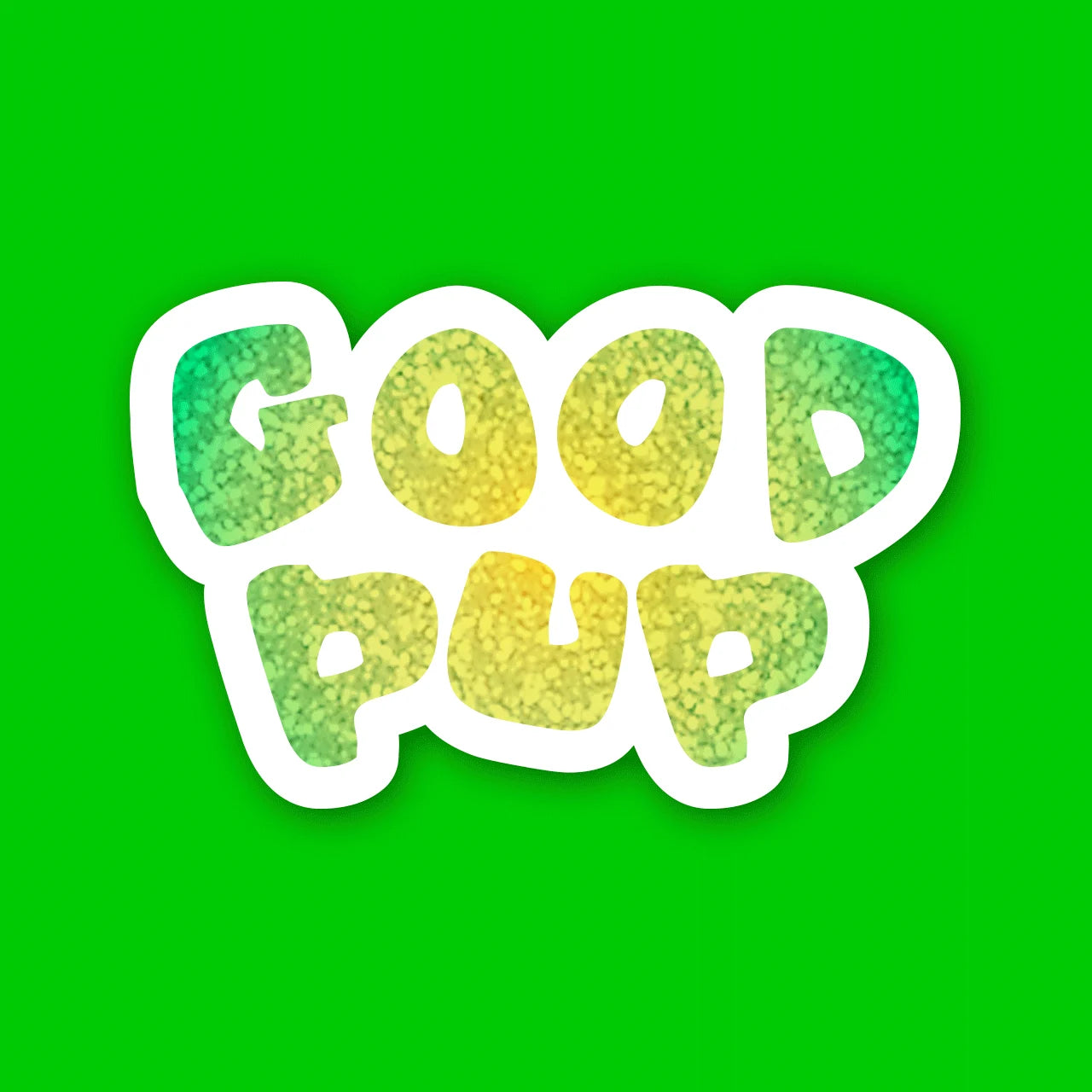 Good Pup - Sticker