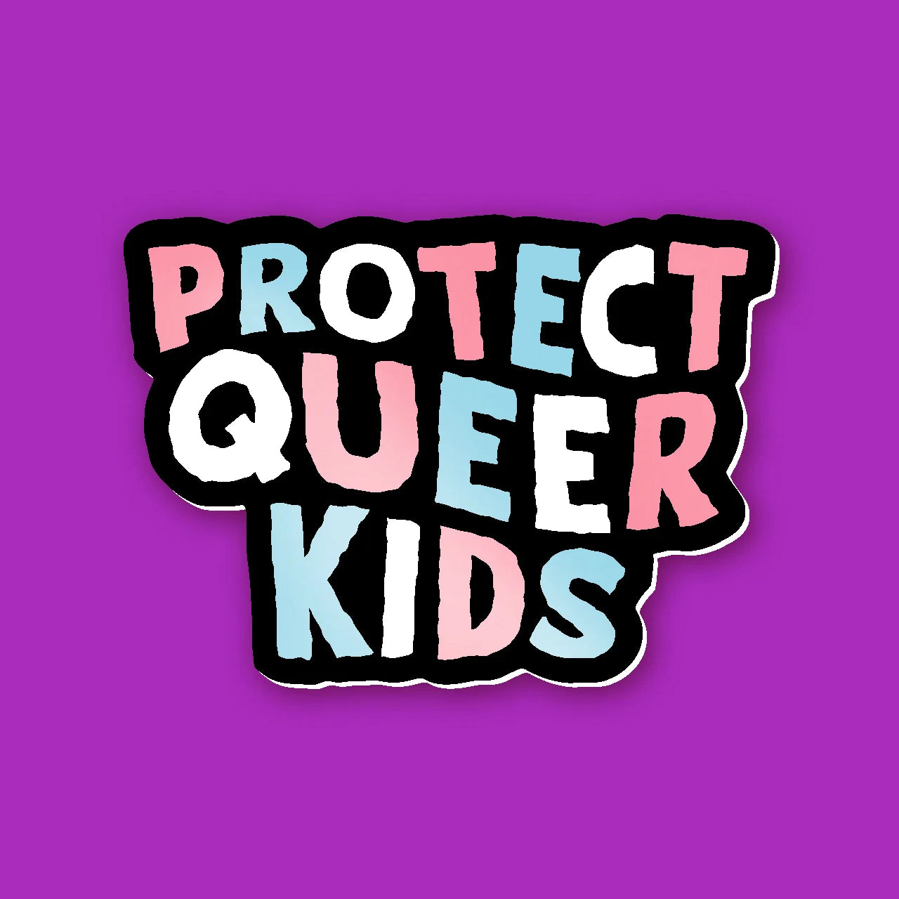 Protect Queer Kids - Sticker